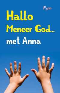 Hallo meneer God... met Anna