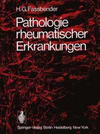 Pathologie Rheumatischer Erkrankungen