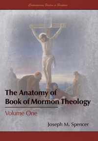 The Anatomy of Book of Mormon Theology