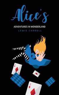 Alice's Adventures In Wonderland