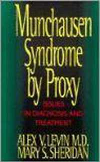Munchausen Syndrome by Proxy