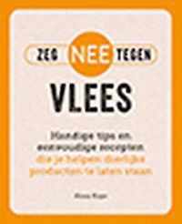 Zeg NEE tegen vlees