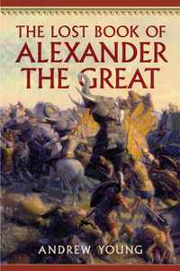 The Lost Book of Alexander the Great