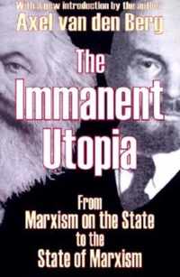 The Immanent Utopia