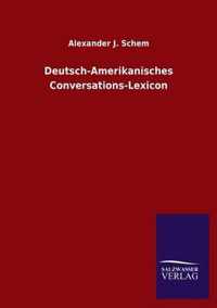 Deutsch-Amerikanisches Conversations-Lexicon