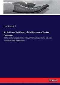 An Outline of the History of the Literature of the Old Testament