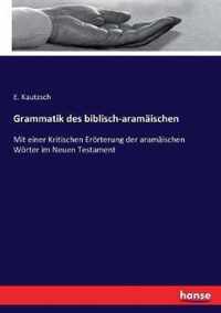 Grammatik des biblisch-aramaischen