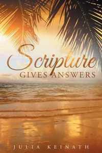 Scripture Gives Answers