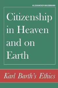 Citizenship in Heaven and on Earth