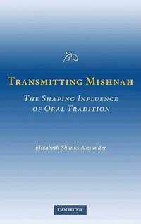 Transmitting Mishnah