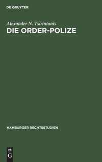 Die Order-Polize