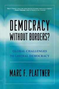 Democracy Without Borders?