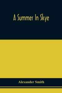 A Summer In Skye