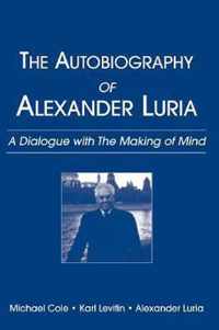 The Autobiography of Alexander Luria