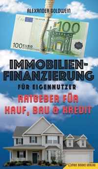 Immobilienfinanzierung fur Eigennutzer