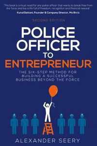 Police Officer to Entrepreneur