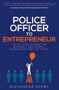 Police Officer to Entrepreneur