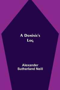 A Dominie's Log