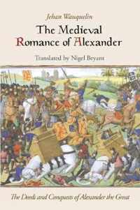 The Medieval Romance of Alexander