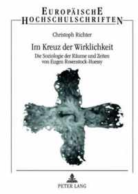 Im Kreuz der Wirklichkeit