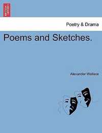 Poems and Sketches.