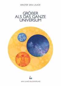 Groesser ALS Das Ganze Universum