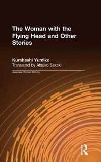 The Woman with the Flying Head and Other Stories