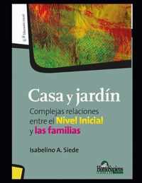 Casa y jardin