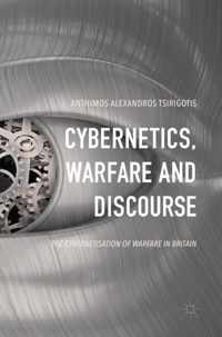 Cybernetics Warfare and Discourse