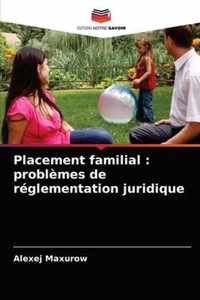 Placement familial