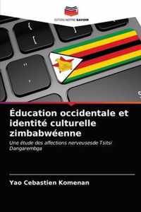 Education occidentale et identite culturelle zimbabweenne