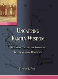 Uncapping Family Wisdom