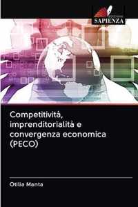 Competitivita, imprenditorialita e convergenza economica (PECO)