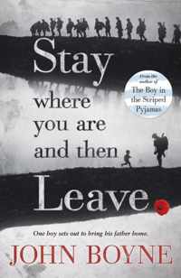 Stay Where You are and Then Leave