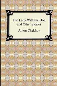 The Lady with the Dog and Other Stories