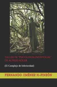 Taller de Psicologia Individual de Alfred Adler