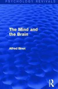 The Mind and the Brain