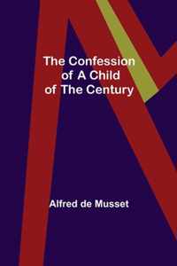 The Confession of a Child of the Century