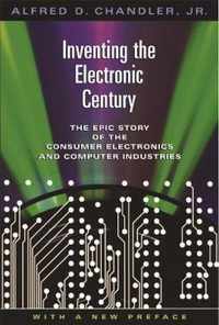 Inventing the Electronic Century