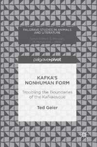 Kafka's Nonhuman Form