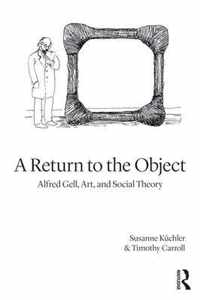 A Return to the Object