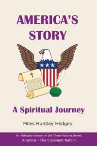 America's Story - A Spiritual Journey
