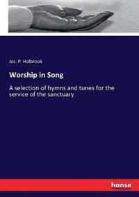 Worship in Song