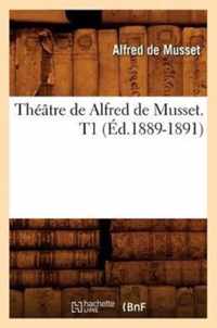 Theatre de Alfred de Musset. T1 (Ed.1889-1891)