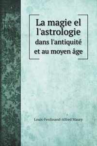 La magie el l'astrologie