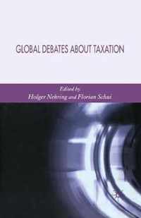 Global Debates About Taxation