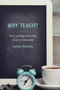 Why Teach?