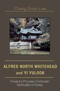 Alfred North Whitehead and Yi Yulgok