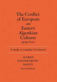 Conflict of European and Eastern Algonkian Cultures, 1504-1700