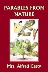 Parables from Nature